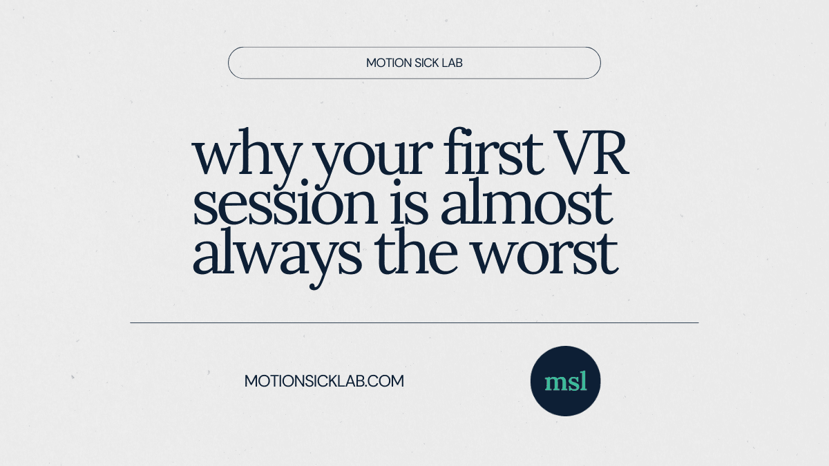 first time vr motion sickness