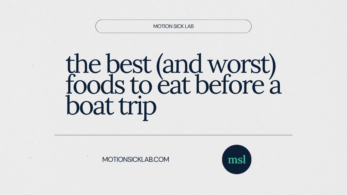 what to eat before a boat trip