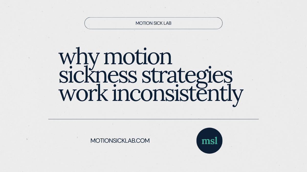motion sickness strategies inconsistent