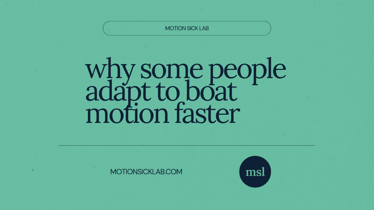 adapt to boat motion