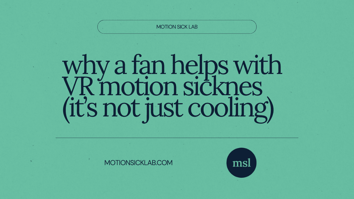 fan helps vr sickness