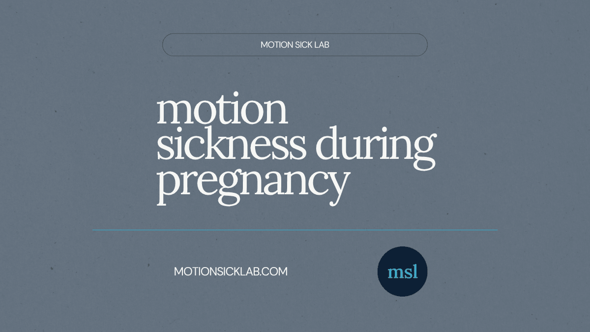 motion sickness during pregnancy