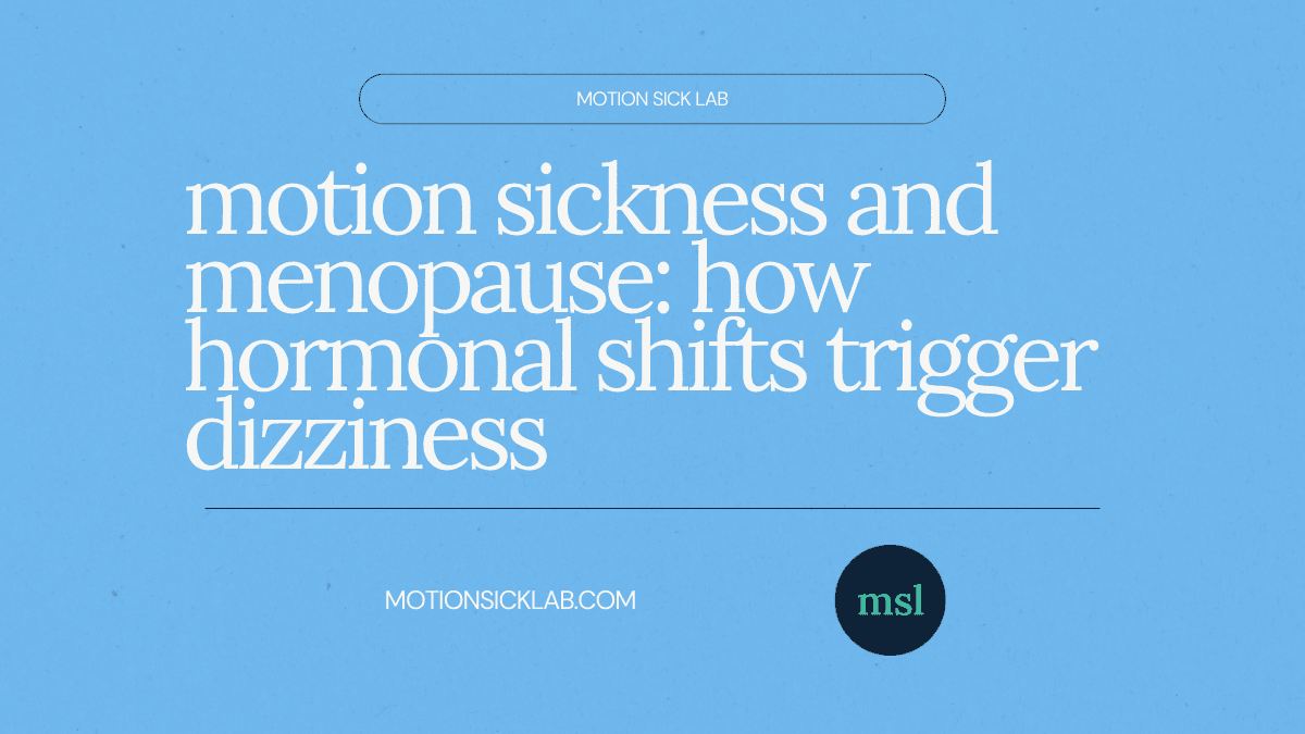 motion sickness and menopause
